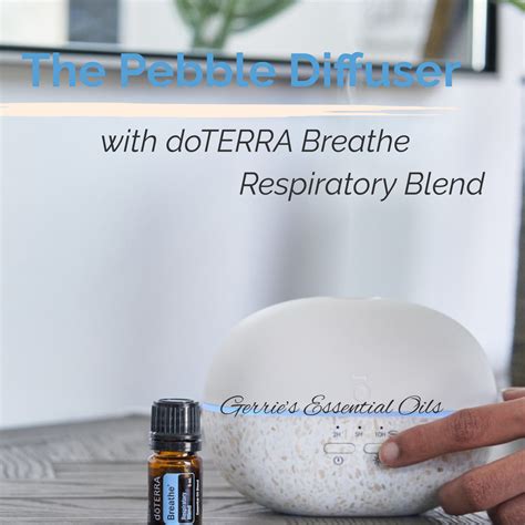 Clear Airways With Doterra Breathe In Pebble Diffuser