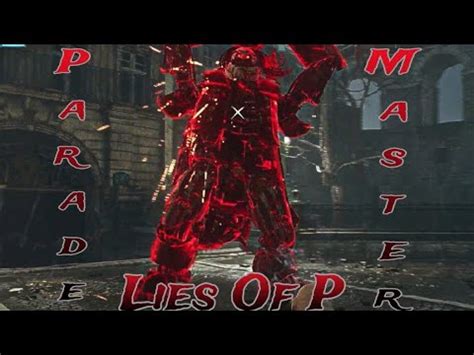 Lies Of P Parade Master Boss Fight Youtube