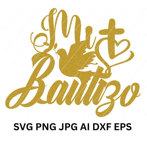 Mi Bautizo Svg And Other Formats Etsy