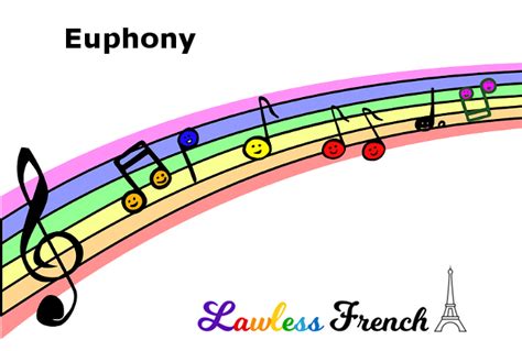 French Euphony - Lawless French Pronunciation and Grammar