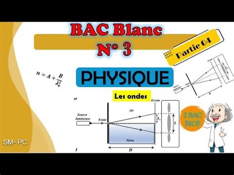 Correction Bac Blanc N Physique Les Ondes Partie Bac Svt