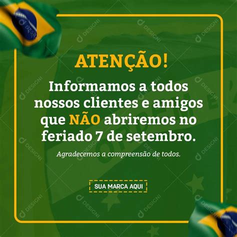 Comunicado de Feriado Independência do Brasil