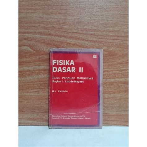 Jual Buku Fisika Dasar Buku Panduan Mahasiswa Bagian Listrik