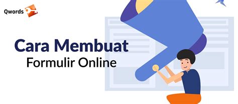 Cara Membuat Formulir Online Untuk Berbagai Keperluan