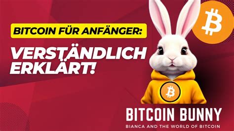 Bitcoin für Anfänger Grundlagen einfach erklärt YouTube