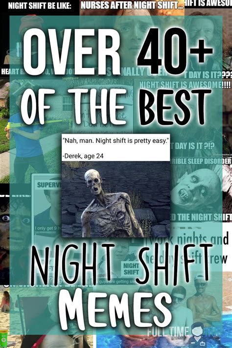 Hilarious Night Shift Memes To Brighten Your Day