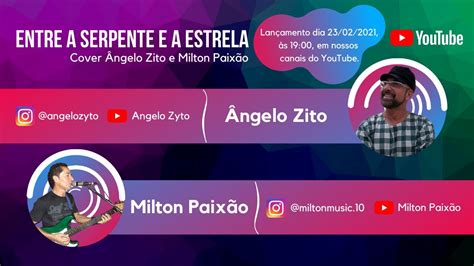 Entre a Serpente e a Estrela Zé Ramalho Ângelo Zyto e Milton Paixão