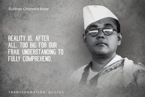 10 Subhas Chandra Bose Quotes That Will Inspire You | TransformationQuotes