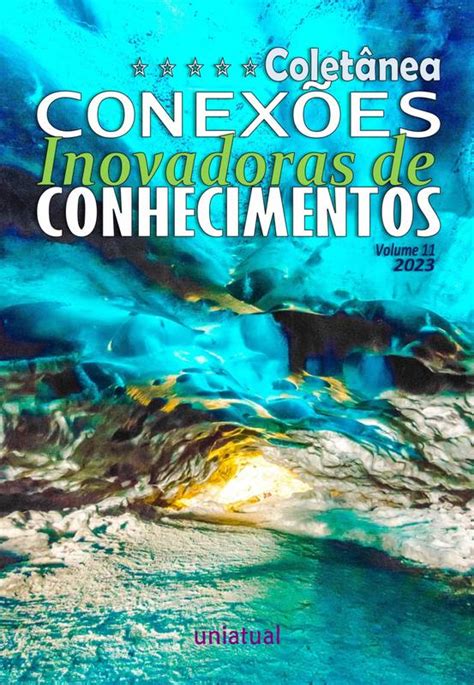 Coletânea Conexões Inovadoras De Conhecimentos Volume 11 ⋆ Loja Uiclap