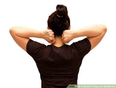 How to Stretch Triceps for Martial Arts: 5 Steps (with Pictures)