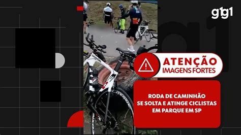 V Deo Roda De Caminh O Se Solta E Atinge Ciclistas Em Parque Em Sp