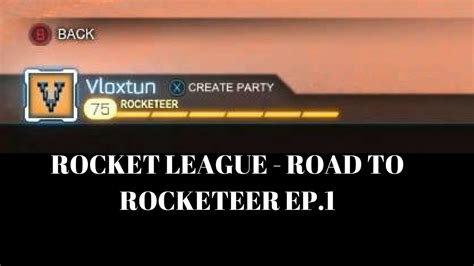 Rocket League Road To Rocketeer Ep 1 YouTube