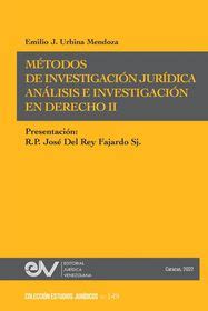 M TODOS DE INVESTIGACI N JUR DICA An Lisis E Investigaci N En Derecho