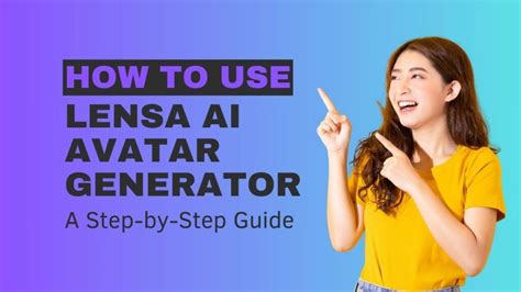 How To Use Lensa AI Avatar Generator