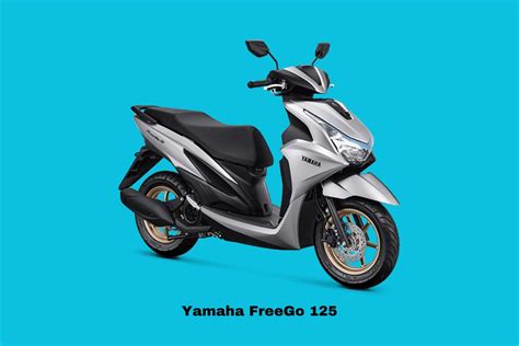 Yamaha Freego Pilihan Motor Matic Semakin Di Depan Ini Harga Dan