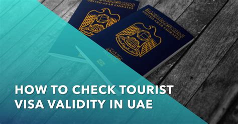 How To Check Tourist Visa Validity In Uae Insurancemarketae