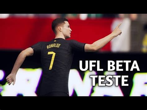 Ufl Beta Teste J Est Dispon Vel Youtube