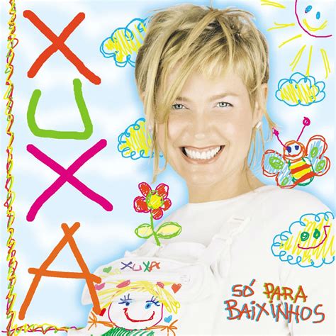 Xuxa Só para Baixinhos XSPB álbum de Xuxa Apple Music