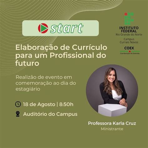 Campus Curais Novos Realiza O Start IFRN Instituto Federal Do Rio