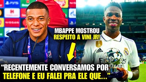 Eita A Admir Vel Atitude Do Mbappe Vini Jr Que Deixou A Espanha