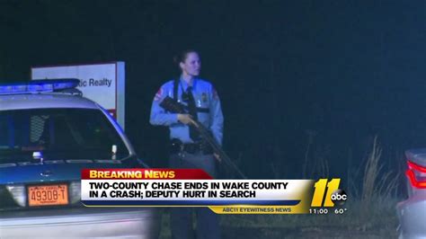 Chase Ends In Wake County Deputy Hurt Suspect Escapes Abc11 Raleigh Durham