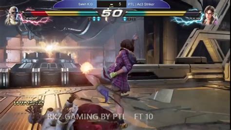 Tekken S Rkz Gaming By Ptl Ptl Dmg K Ptl Believer Vs Saleh K