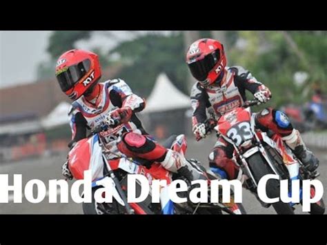 Honda Dream Cup YouTube