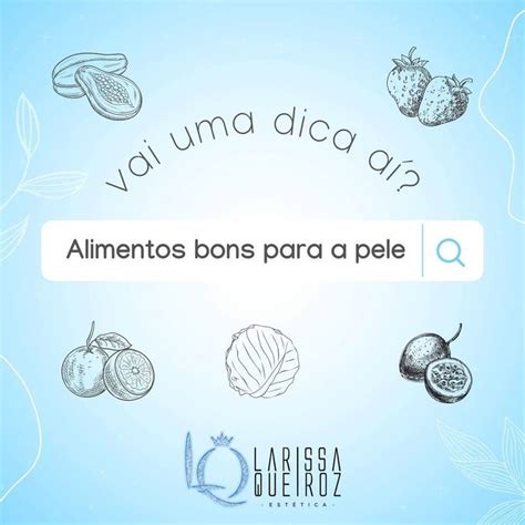 ALIMENTOS BONS PARA PELE Clique