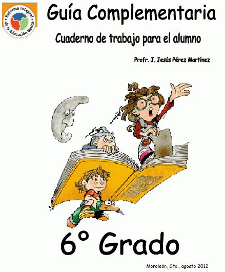 Todo Primaria Guia Sexto Grado Todas Las Materias Acorde Los Libros De Texto