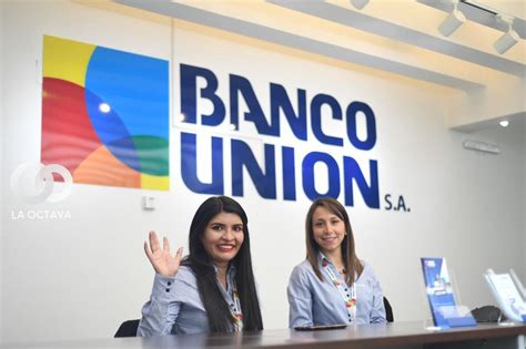 Banco Uni N Sa Transformando Vidas En Reas Rurales Y Urbanas De La Paz