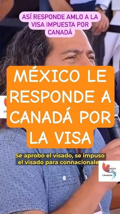 Visa Para Mexicanos Que Viajan A Canadá Mexico Mexicanos Visa Canada2024 Canada Trabajos