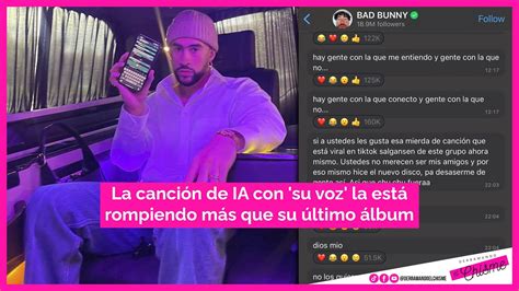 DeC Bad Bunny estalla contra canción generada por IA inteligencia