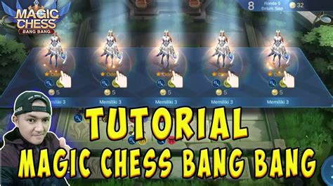 Tutorial Cara Bermain Magic Chess Bang Bang Mobile Legends Youtube