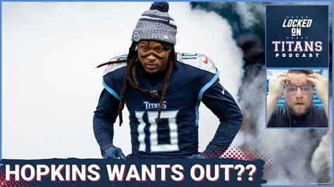 Tennessee Titans Deandre Hopkins Trade Rumors Tee Higgins Chances In