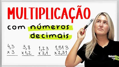 MultiplicaÇÃo Com VÍrgula Youtube