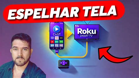 Como Espelhar O Celular Na Tv Roku - Como espelhar celular Morola e outros na Tv roku | 2025 - YouTube