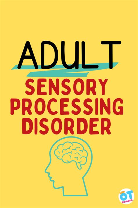 Adult Sensory Processing Disorder (2024)