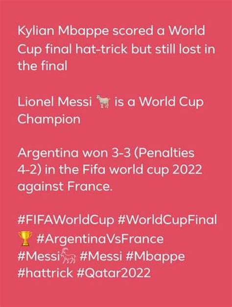 Kylian Mbappe Scored A World Cup Final Hat Trick But Still Lost Lionel Messi World Cup Champion