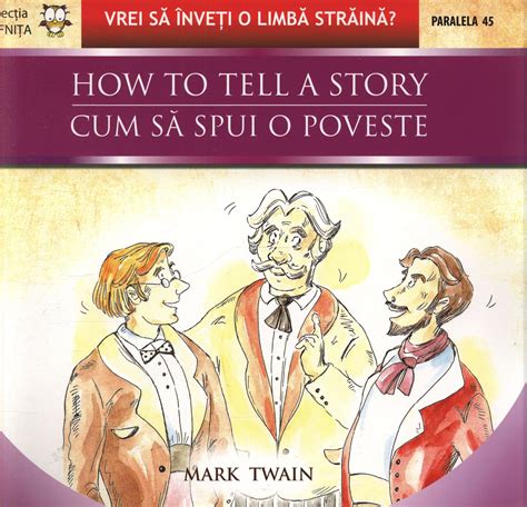 Cum Sa Spui O Poveste How To Tell A Story Pdf Autor Mark Twain