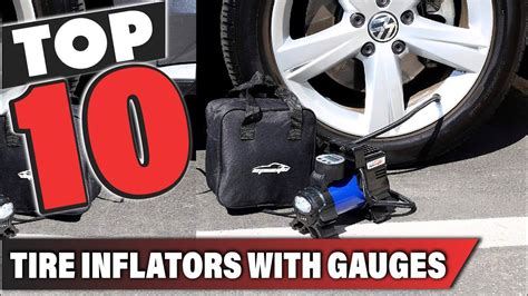 Best Tire Inflators With Gauge In Top Tire Inflators With