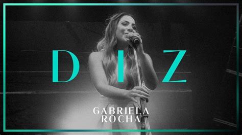 GABRIELA ROCHA DIZ YOU SAY AO VIVO YouTube