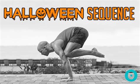 A Halloween Yoga Sequence So Good Its Scary Beyogi