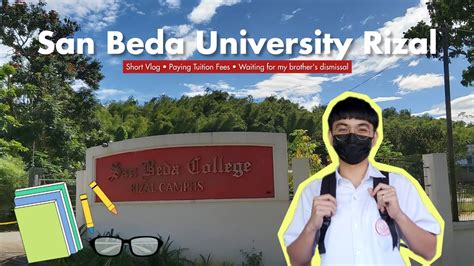 San Beda University Rizal Short Vlog Paying Tuition Fees Dismissal