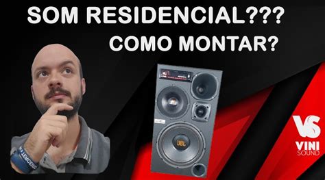 Montar Um Som Residencial Componentes Essenciais Blog Vinisound