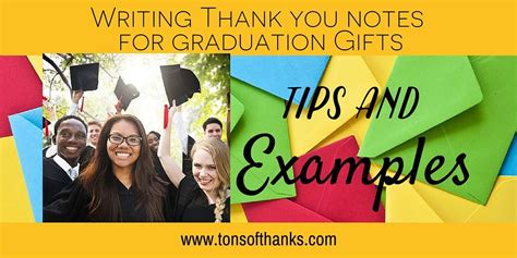 Thank You Note Examples for Graduation Gifts with Tips and Examples - Tons of Thanks