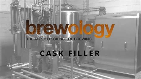 Brewology Evolution Cask Filler Youtube