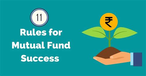 11 Rules For Good Mutual Fund Returns You Need To Follow