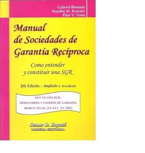 Manual De Sociedades De Garant A Rec Proca Binstein Ediciones De La