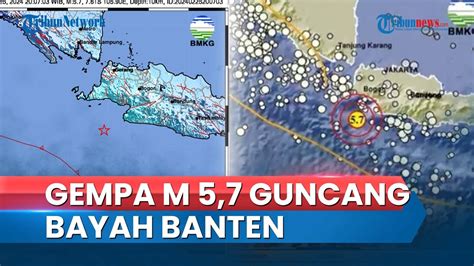 Gempa Magnitudo Guncang Bayah Banten Terasa Sampai Jakarta Bmkg