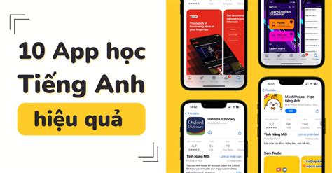 Top 10 App Học Tiếng Anh Hiệu Quả Từ Cơ Bản đến Nâng Cao